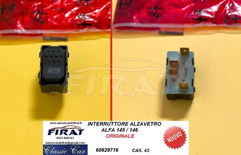 INTERRUTTORE ALZAVETRO ALFA 145 - 146 (60629716)